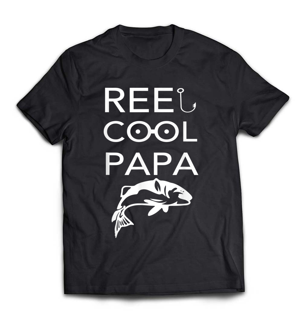 Reel Cool Papa – Dad T-Shirt: Celebrate Fatherhood and Fishing